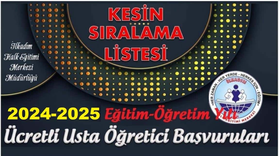 Ücretli Usta Öğretici KESİN SIRALAMA LİSTESİ ve KURS AÇMA SÜRECİ